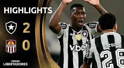 #ไฮไลท์ฟุตบอล [ โบตาโฟโก้ อาร์เจ 2 - 0 คาราโบโบ้ ] โคปา ลิเบอร์ตาดอเรส 2025/9.4.68