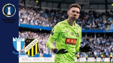 #ไฮไลท์ฟุตบอล [ มัลโม่ 0 - 0 ฮัคเค่น (จุดโทษ 2 - 4) ] สวีเดน คัพ (รอบชิงชนะเลิศ) 2025/30.5.68