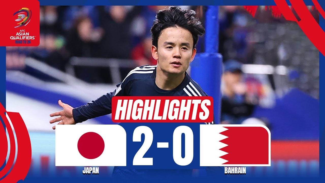 #ไฮไลท์ฟุตบอล [ ญี่ปุ่น 2 - 0 บาห์เลน ] ฟุตบอลโลก รอบคัดเลือก โซนเอเชีย 2025/21.3.68