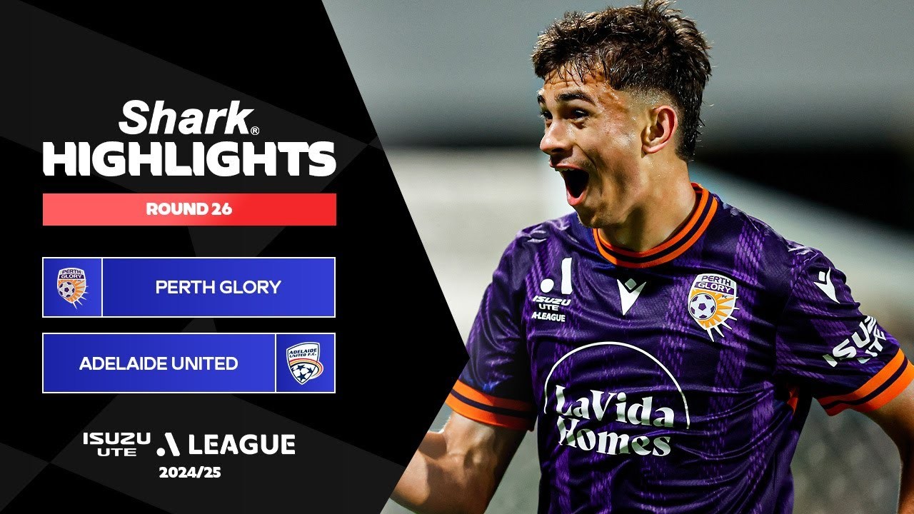 #ไฮไลท์ฟุตบอล [ เพิร์ท กลอรี่ 4 - 1 อดิไลเด้ ยูไนเต็ด ] เอลีก ออสเตรเลีย 2025/12.4.68