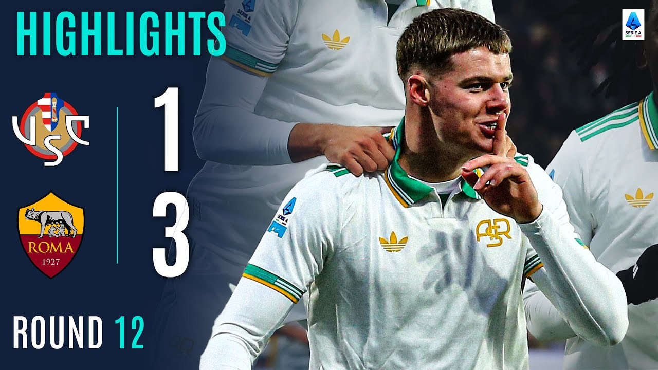 #ไฮไลท์ฟุตบอล [ เครโมเนเซ่ 1 - 3 เอเอส โรม่า ] กัลโช่ เซเรียอา อิตาลี 2025/24.11.68