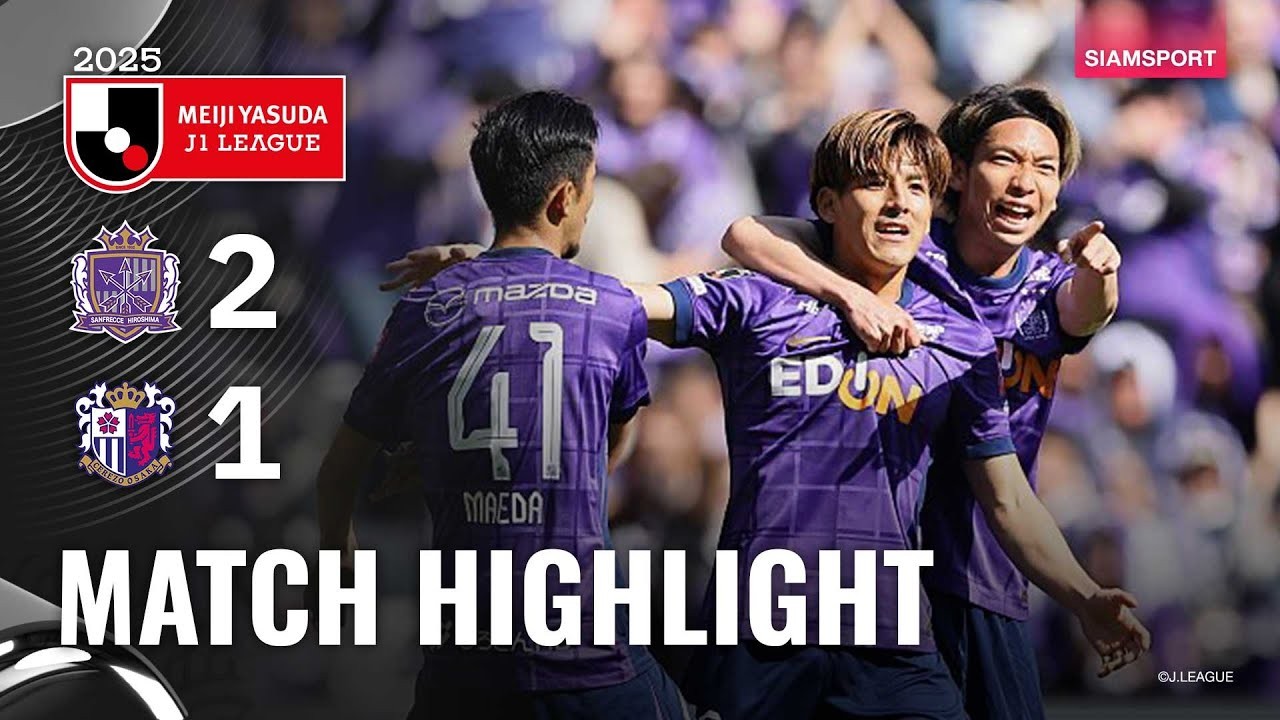 #ไฮไลท์ฟุตบอล [ ซานเฟรซเซ่ ฮิโรชิม่า 2 - 1 เซเรโซ่ โอซาก้า ] เจลีก ญี่ปุ่น 2025/6.4.68