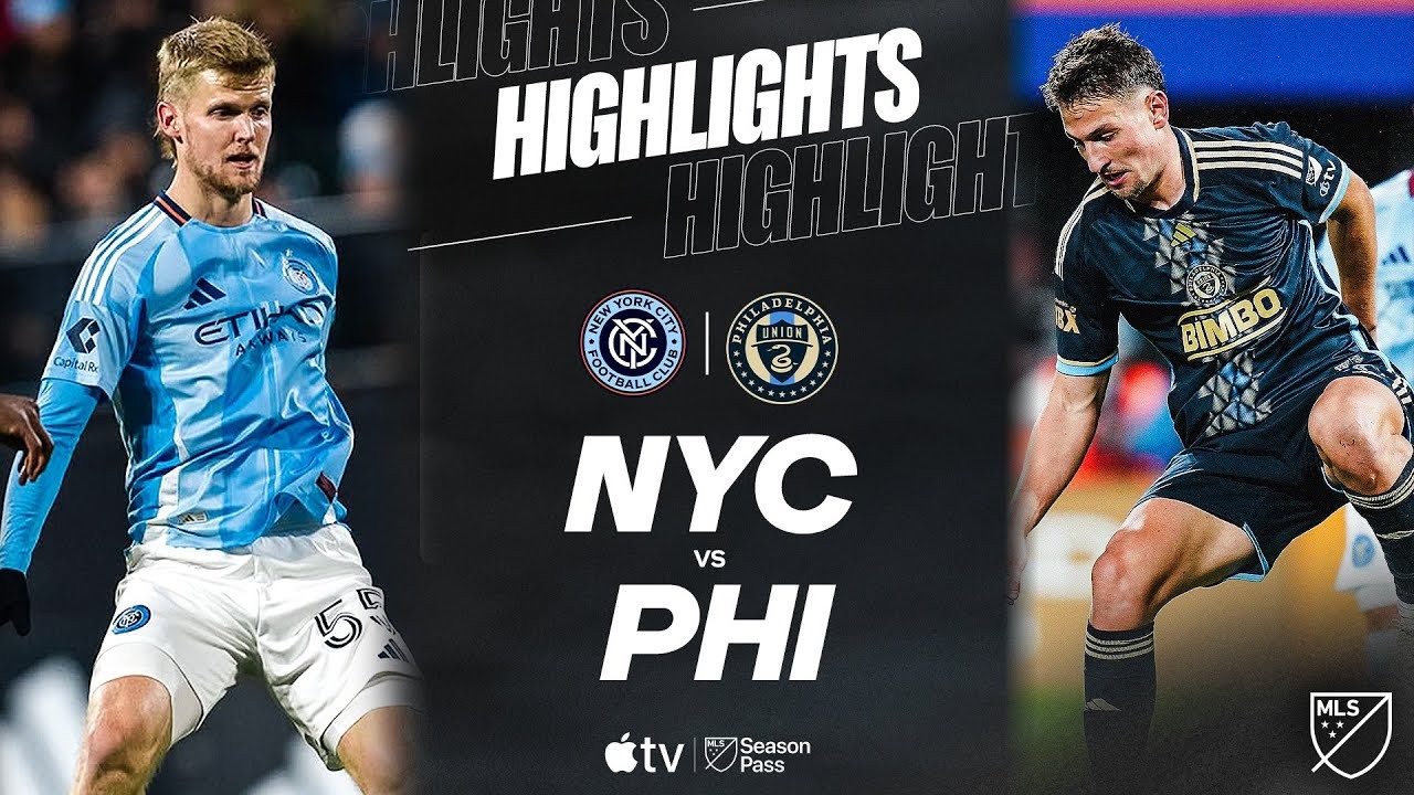 #ไฮไลท์ฟุตบอล [ นิวยอร์ก ซิตี้ เอฟซี 1 - 0 ฟิลาเดลเฟีย ยูเนี่ยน ] ยูเอสเอ เมเจอร์ลีก ซอคเกอร์ 2025/13.4.68