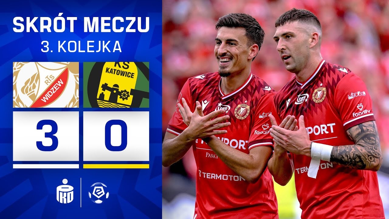 #ไฮไลท์ฟุตบอล [ วิดซอว์ ลอดส์ 3 - 0 จีเคเอส คาโตวีตเซ่ ] โปแลนด์ เอ็คสตรัคลาซ่า 2025/3.8.68
