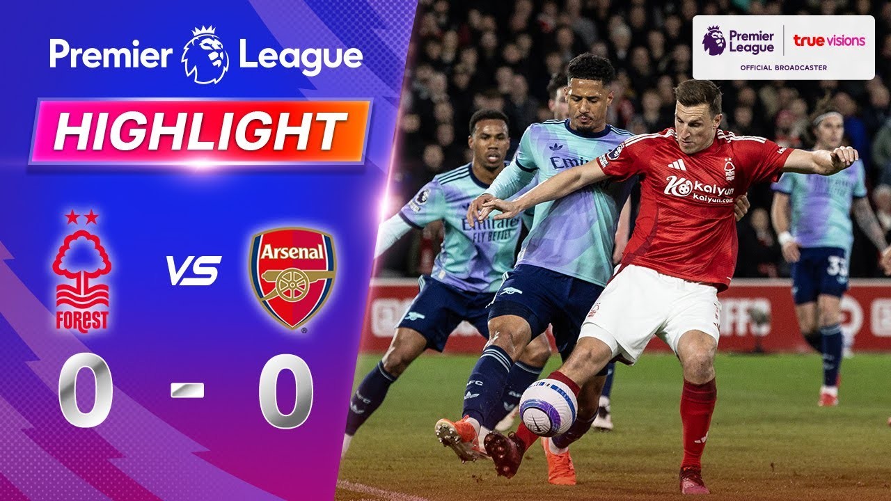 #ไฮไลท์ฟุตบอล [ น็อตติ้งแฮม ฟอเรสต์ 0 - 0 อาร์เซน่อล ] พรีเมียร์ลีก อังกฤษ 2025/27.2.68