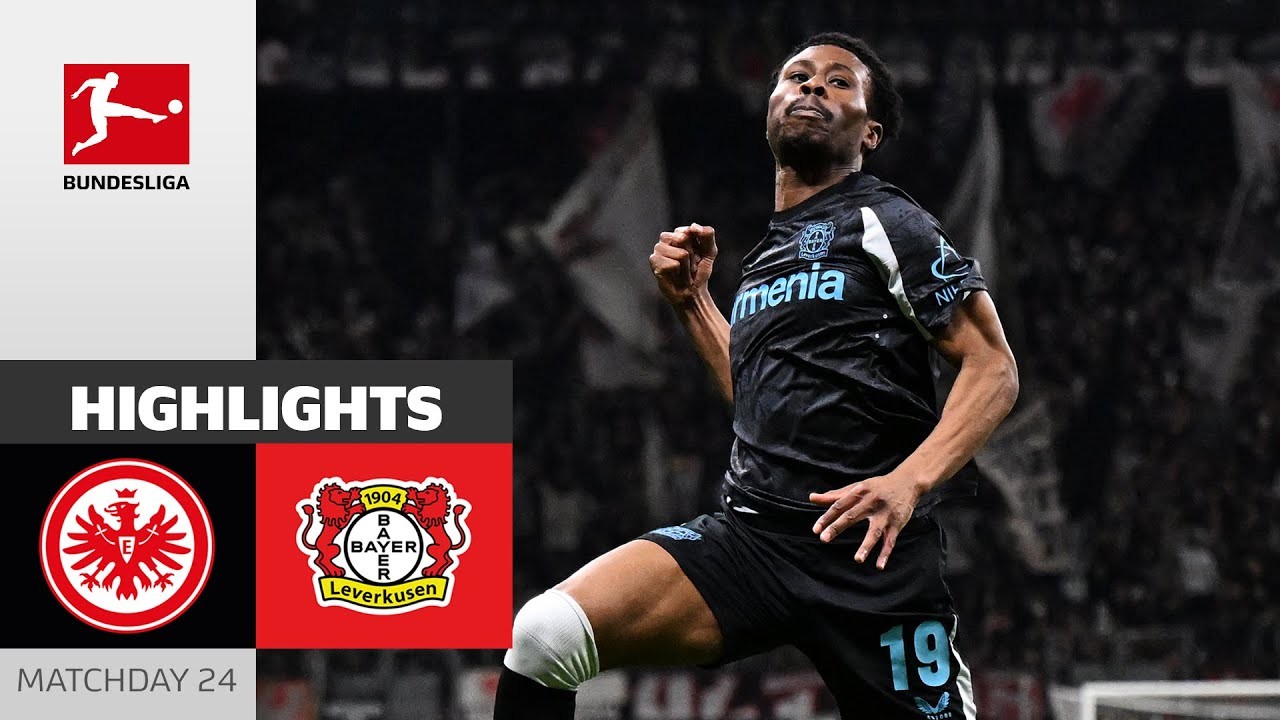 #ไฮไลท์ฟุตบอล [ ไอน์ทรัค แฟร้งค์เฟิร์ต 1 - 4 เลเวอร์คูเซ่น ] บุนเดสลีก้า เยอรมัน 2025/2.3.68