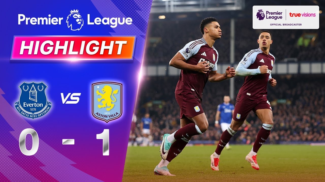 Full Match ย้อนหลัง [ เอฟเวอร์ตัน vs แอสตัน วิลล่า ] พรีเมียร์ลีก อังกฤษ 16.1.68