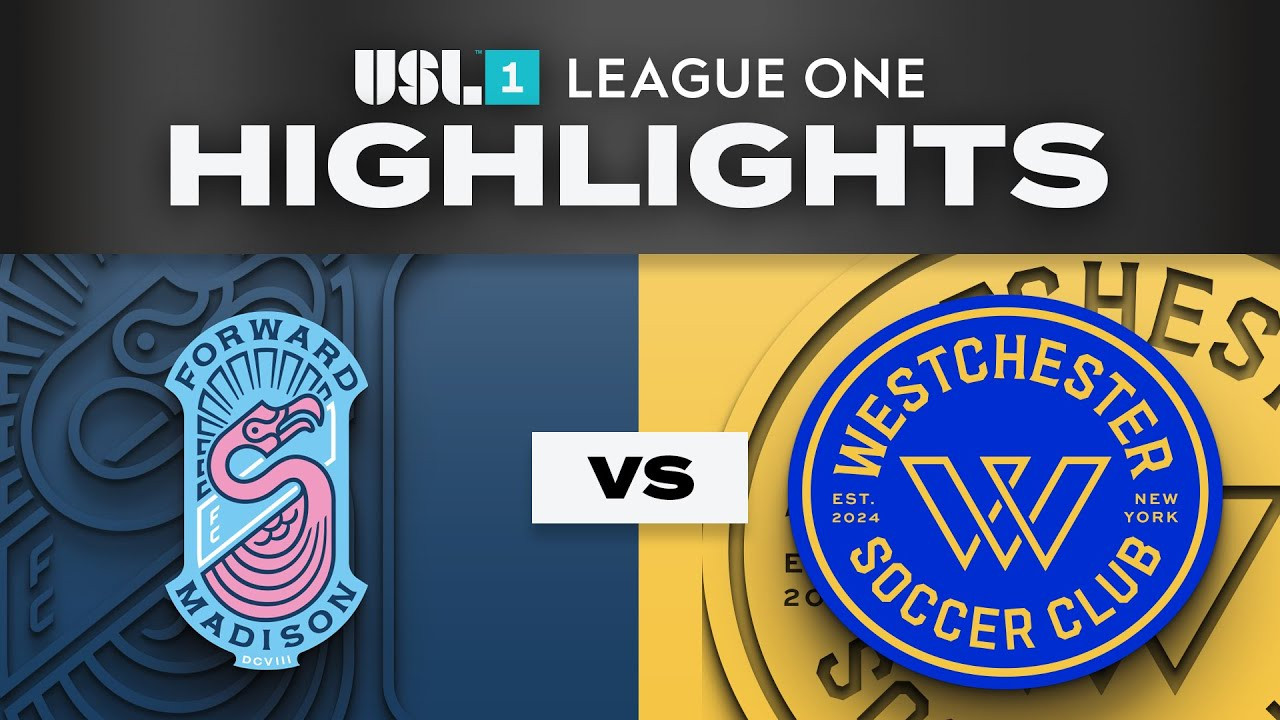 #ไฮไลท์ฟุตบอล [ ฟอร์เวิร์ด เมดิสัน เอฟซี 1 - 2 เวสต์เชสเตอร์ เอสซี ] ยูเอสแอล ลีกวัน 2025/19.6.68