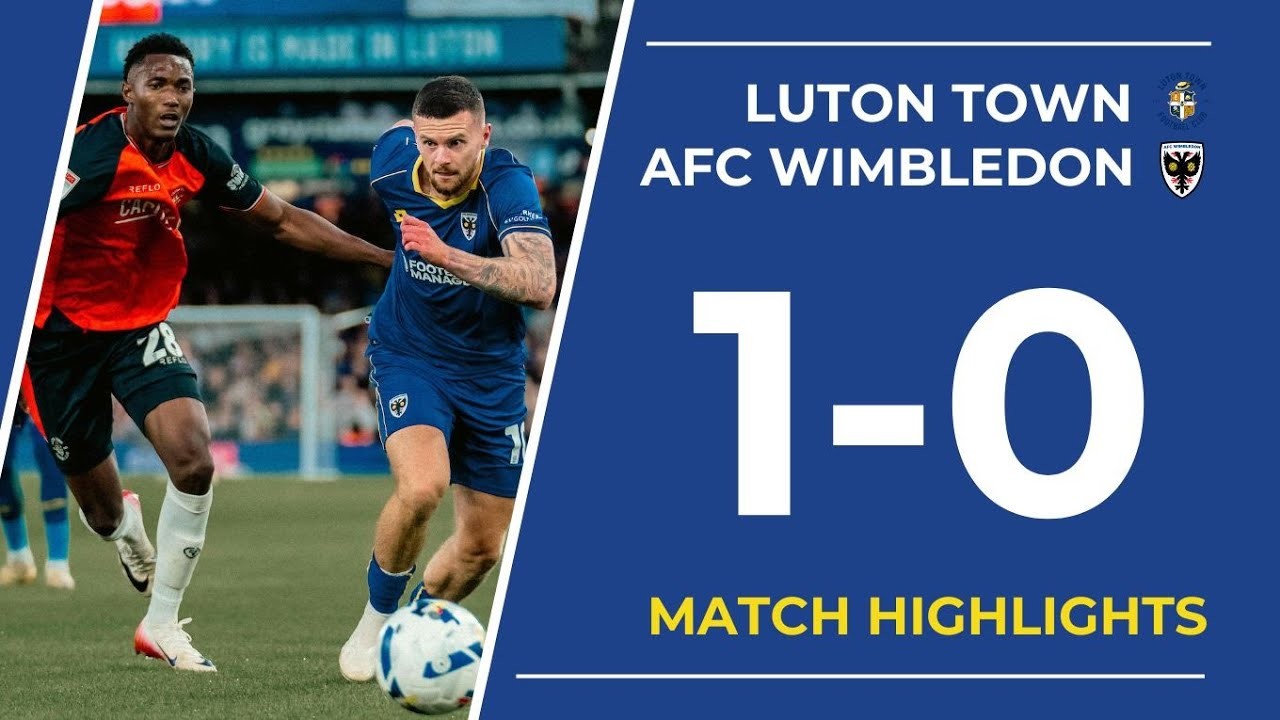 #ไฮไลท์ฟุตบอล [ ลูตัน ทาวน์ 1 - 0 เอเอฟซี วิมเบิลดัน ] ลีกวัน อังกฤษ 2025/2.8.68