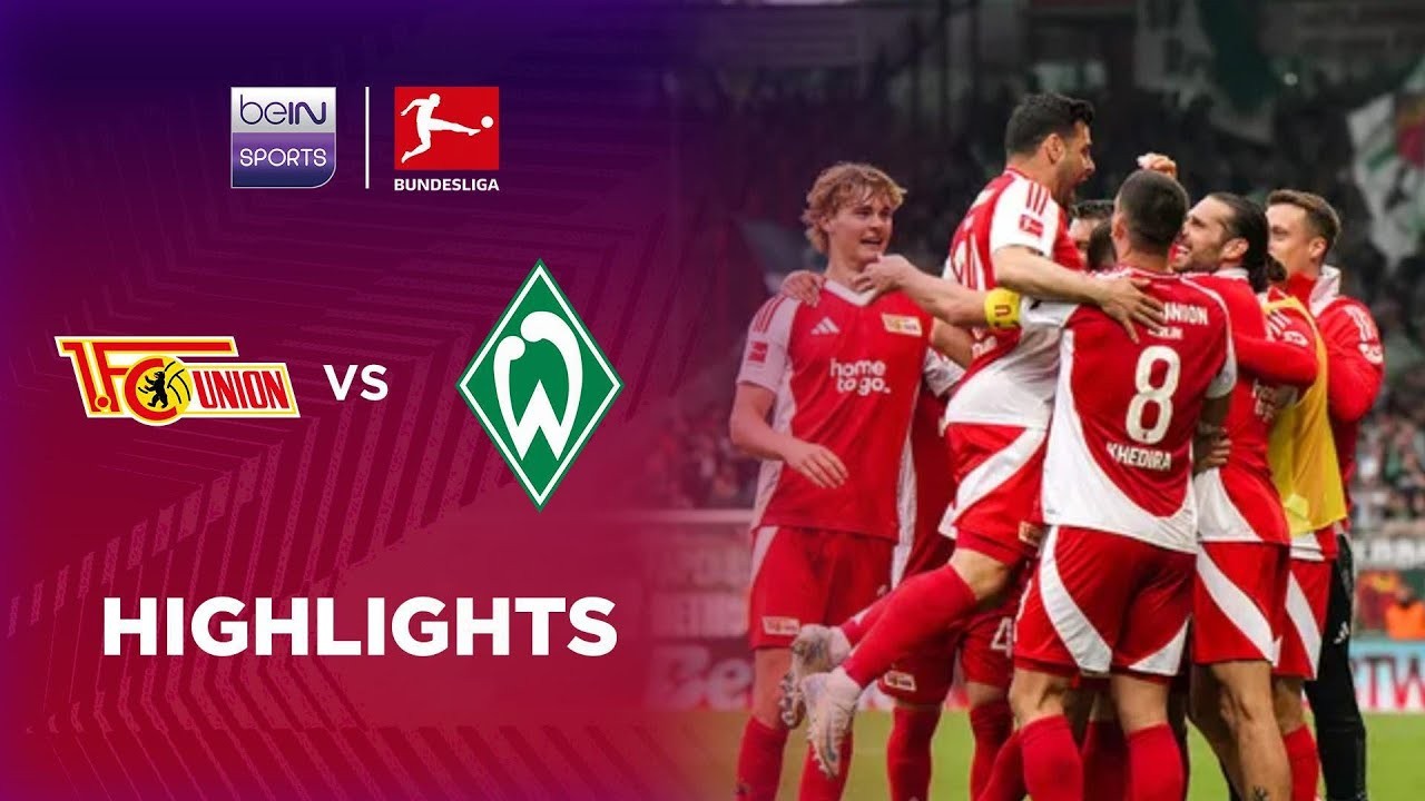 #ไฮไลท์ฟุตบอล [ ยูเนี่ยน เบอร์ลิน 2 - 2 แวร์เดอร์ เบรเมน ] บุนเดสลีก้า เยอรมัน 2025/4.5.68