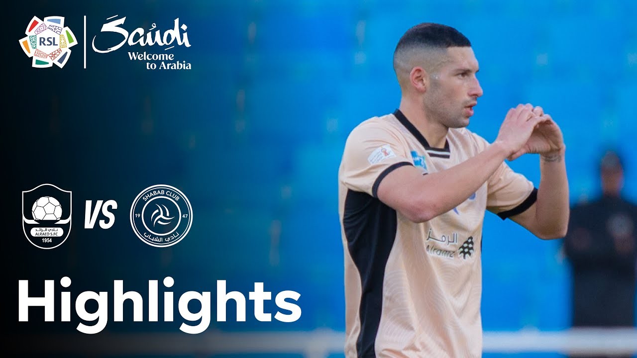 #ไฮไลท์ฟุตบอล [ อัล ราเอ็ด 1 - 2 อัล ชาบับ ] ซาอุดีอาระเบีย โปรเฟสชั่นแนล ลีก 2025/26.2.68