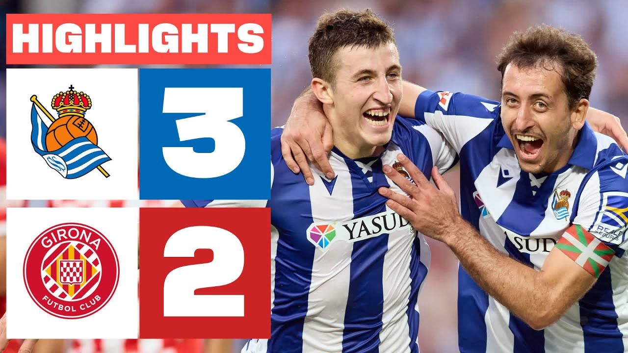 #ไฮไลท์ฟุตบอล [ เรอัล โซเซียดาด 3 - 2 คิโรน่า ] ลาลีก้า สเปน 2025/19.5.68