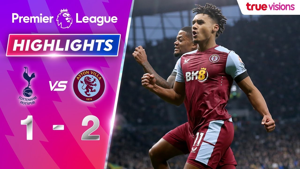 #ไฮไลท์ฟุตบอล [ ท็อตแน่ม ฮ็อทสเปอร์ 1 - 2 แอสตัน วิลล่า ] พรีเมียร์ลีก อังกฤษ 2023/27.11.66