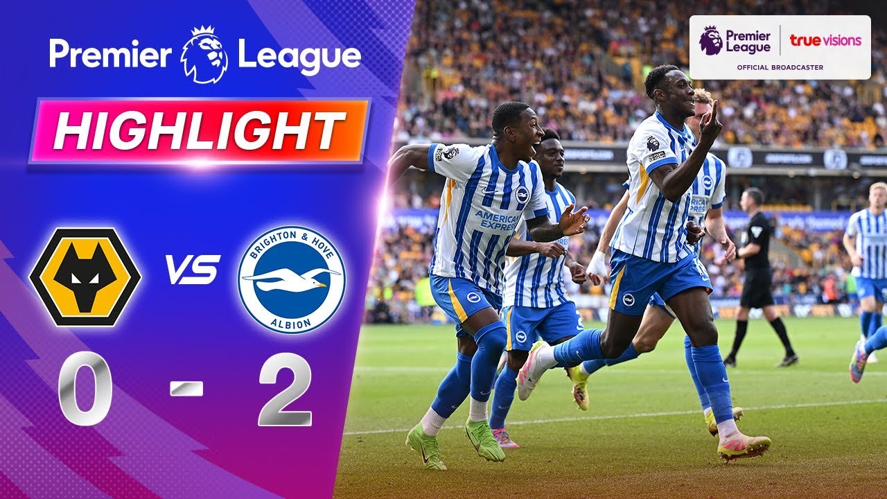 #ไฮไลท์ฟุตบอล [ วูล์ฟแฮมป์ตัน 0 - 2 ไบรท์ตัน ] พรีเมียร์ลีก อังกฤษ 2025/11.5.68