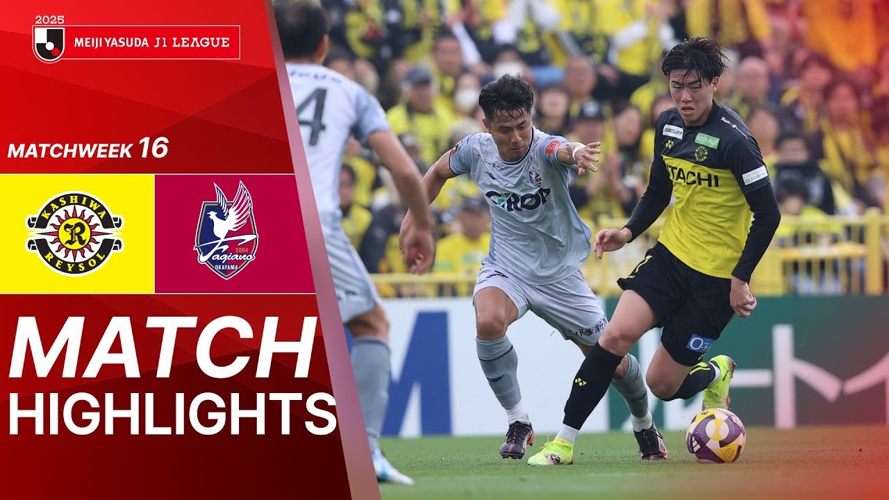 #ไฮไลท์ฟุตบอล [ คาชิว่า เรย์โซล 2 - 0 ฟาเจียโน่ โอคายาม่า ] เจลีก ญี่ปุ่น 2025/10.5.68