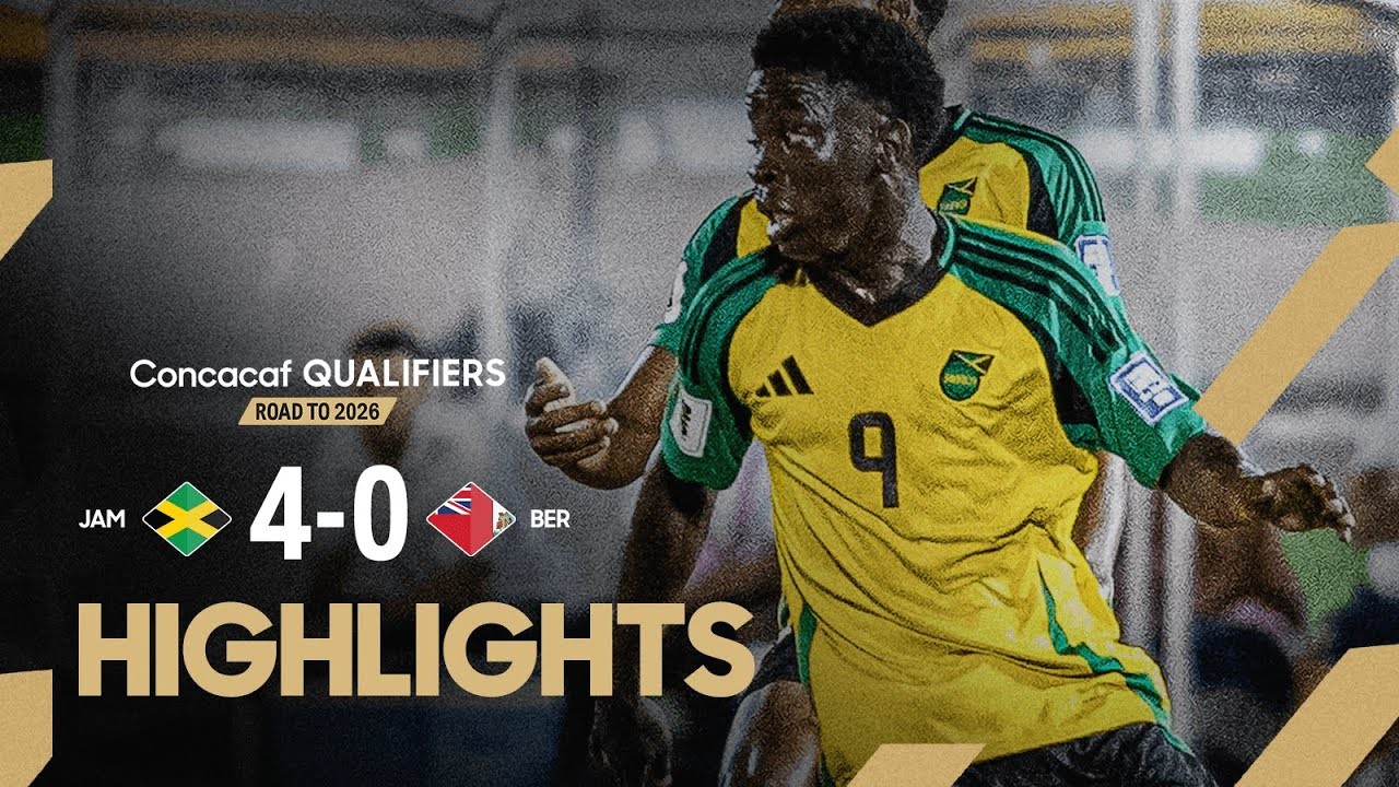 #ไฮไลท์ฟุตบอล [ จาเมก้า 4 - 0 เบอร์มิวด้า ] ฟุตบอลโลก รอบคัดเลือก โซนอเมริกาเหนือ 2025/15.10.68