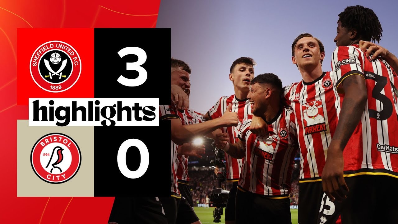 #ไฮไลท์ฟุตบอล [ เชฟฟิลด์ ยูไนเต็ด 3 - 0 บริสตอล ซิตี้ ] เดอะแชมเปี้ยนส์ชิพ อังกฤษ (เพลย์ออฟเลื่อนชั้น) 2025/13.5.68