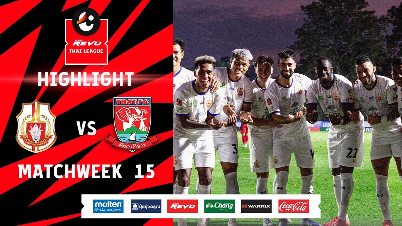 #ไฮไลท์ฟุตบอล [ ลำพูน วอริเออร์ 5 - 1 ตราด เอฟซี ] รีโว่ ไทยลีก 2023/25.12.66