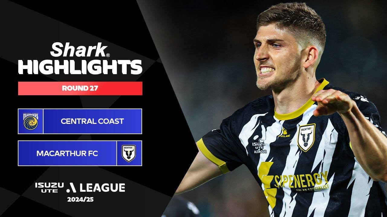 #ไฮไลท์ฟุตบอล [ เซ็นทรัล โคสต์ มาริเนิร์ส 2 - 2 แมคอาเธอร์ เอฟซี ] เอลีก ออสเตรเลีย 2025/20.4.68