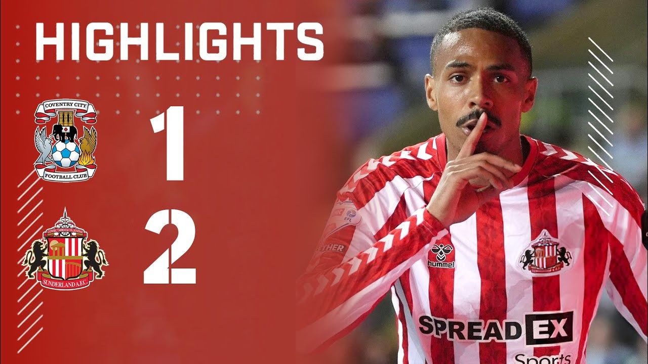 #ไฮไลท์ฟุตบอล [ โคเวนทรี ซิตี้ 1 - 2 ซันเดอร์แลนด์ ] เดอะแชมเปี้ยนส์ชิพ อังกฤษ (เพลย์ออฟเลื่อนชั้น) 2025/10.5.68