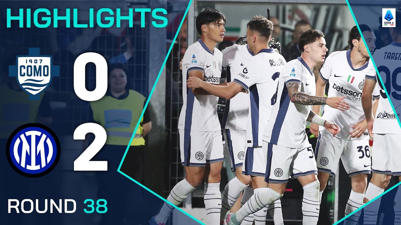 #ไฮไลท์ฟุตบอล [ โคโม่ 0 - 2 อินเตอร์ มิลาน ] กัลโช่ เซเรียอา อิตาลี 2025/24.5.68