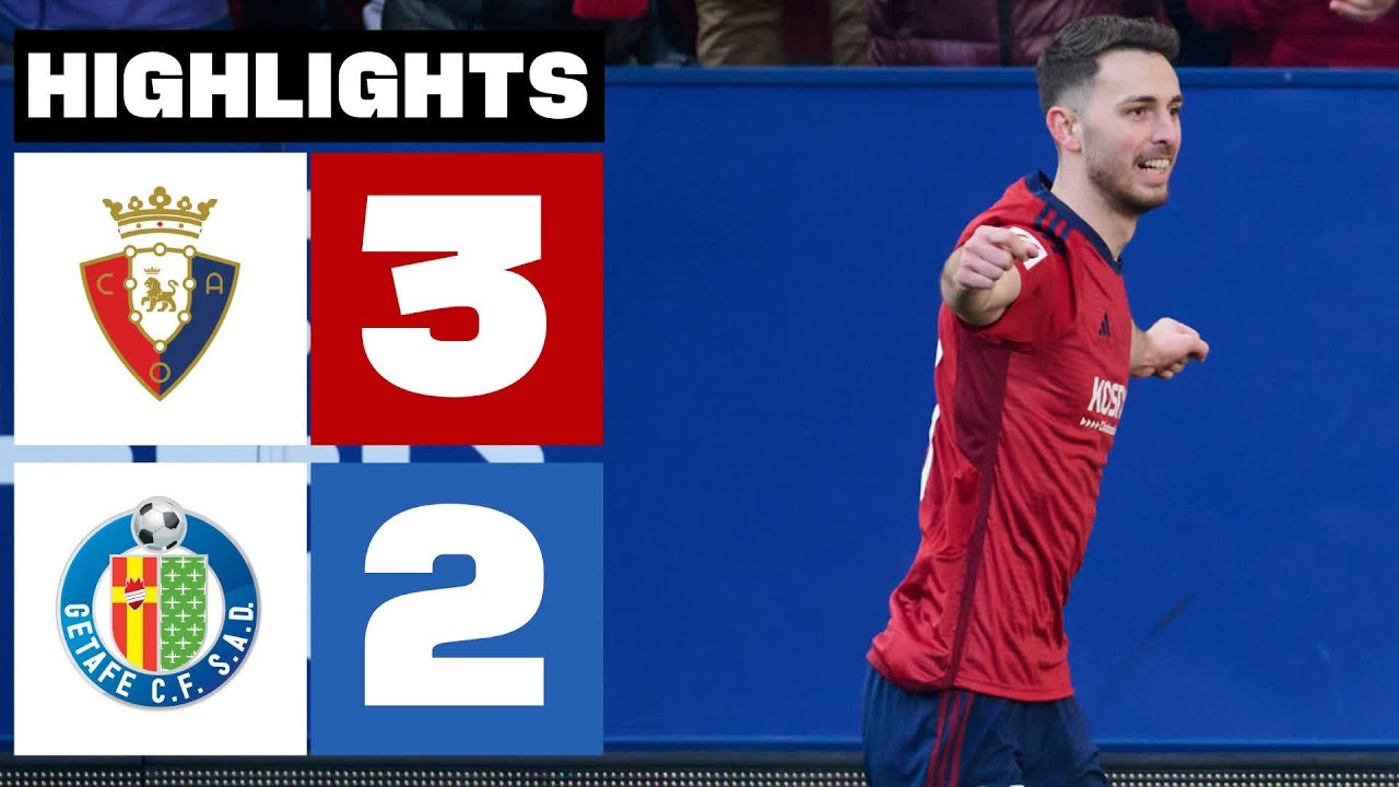 #ไฮไลท์ฟุตบอล [ โอซาซูน่า 3 - 2 เกตาเฟ่ ] ลาลีก้า สเปน 2024/22.1.67