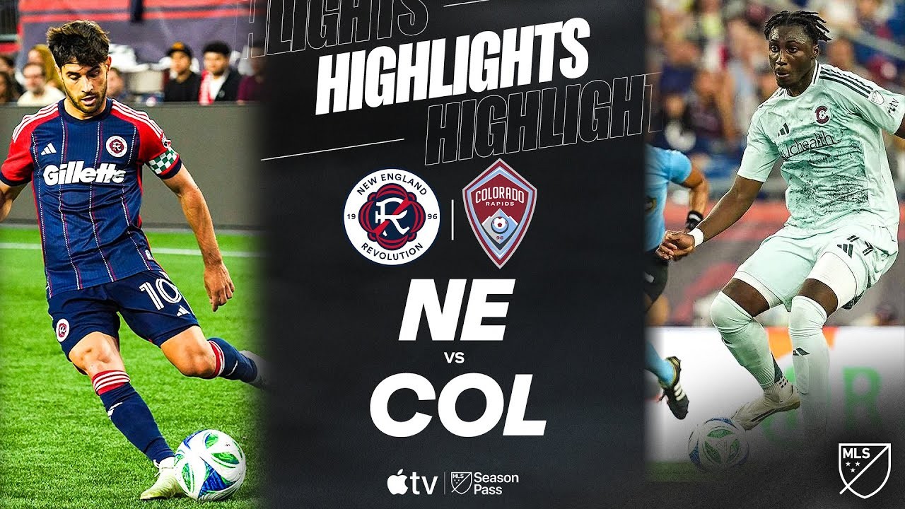 #ไฮไลท์ฟุตบอล [ นิว อิงแลนด์ เรโวลูชั่น 3 - 3 โคโลราโด้ ราปิดส์ ] ยูเอสเอ เมเจอร์ลีก ซอคเกอร์ 2025/29.6.68