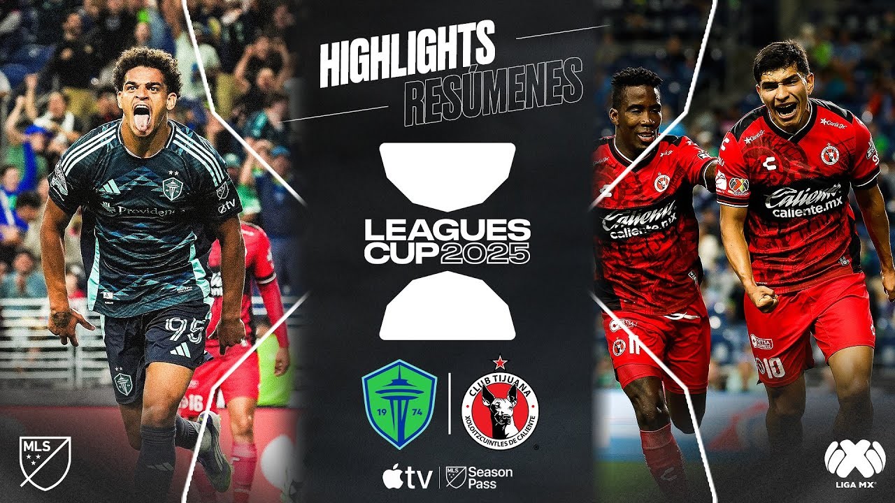 #ไฮไลท์ฟุตบอล [ ซีแอตเทิ่ล ซาวน์เดอร์ 2 - 1 คลับ ตีฮัวน่า ] อเมริกา ลีกคัพ 2025/7.8.68