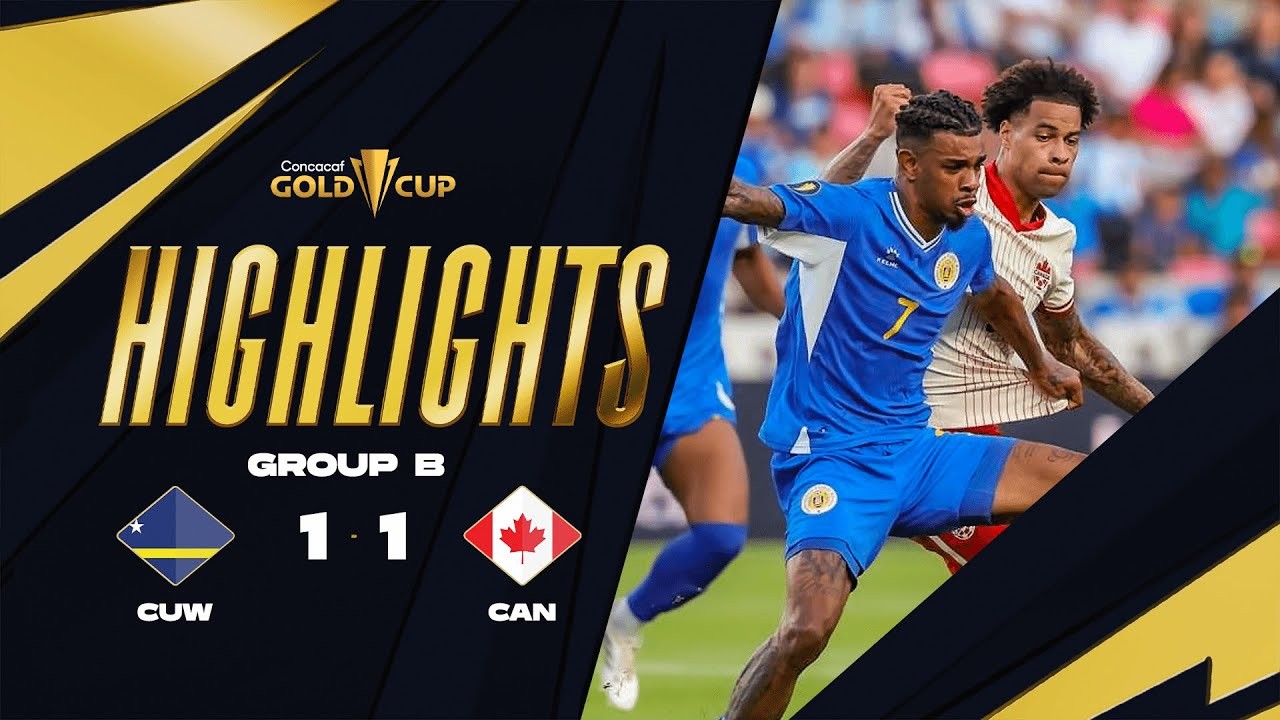 #ไฮไลท์ฟุตบอล [ คูราเซา 1 - 1 แคนาดา ] คอนคาเคฟ โกลด์ คัพ 2025/22.6.68