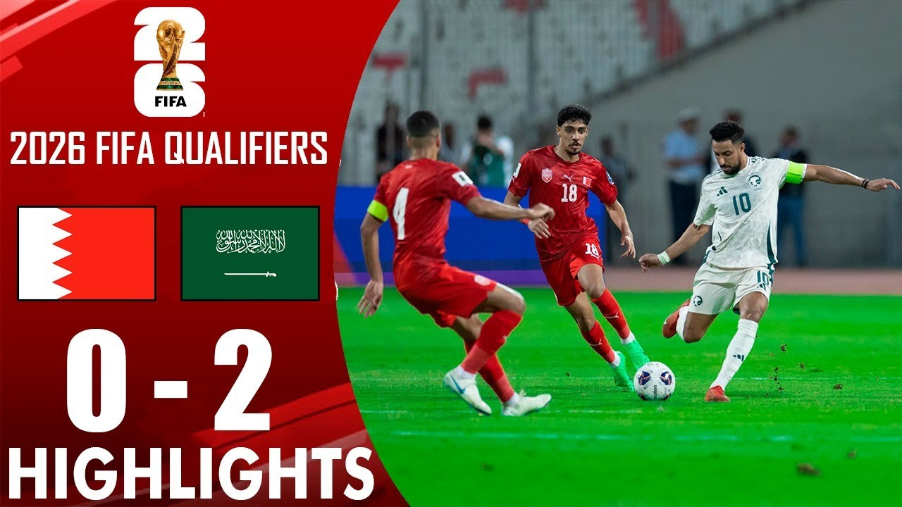#ไฮไลท์ฟุตบอล [ บาห์เรน 0 - 2 ซาอุดีอาระเบีย ] ฟุตบอลโลก รอบคัดเลือก โซนเอเชีย 2025/6.6.68