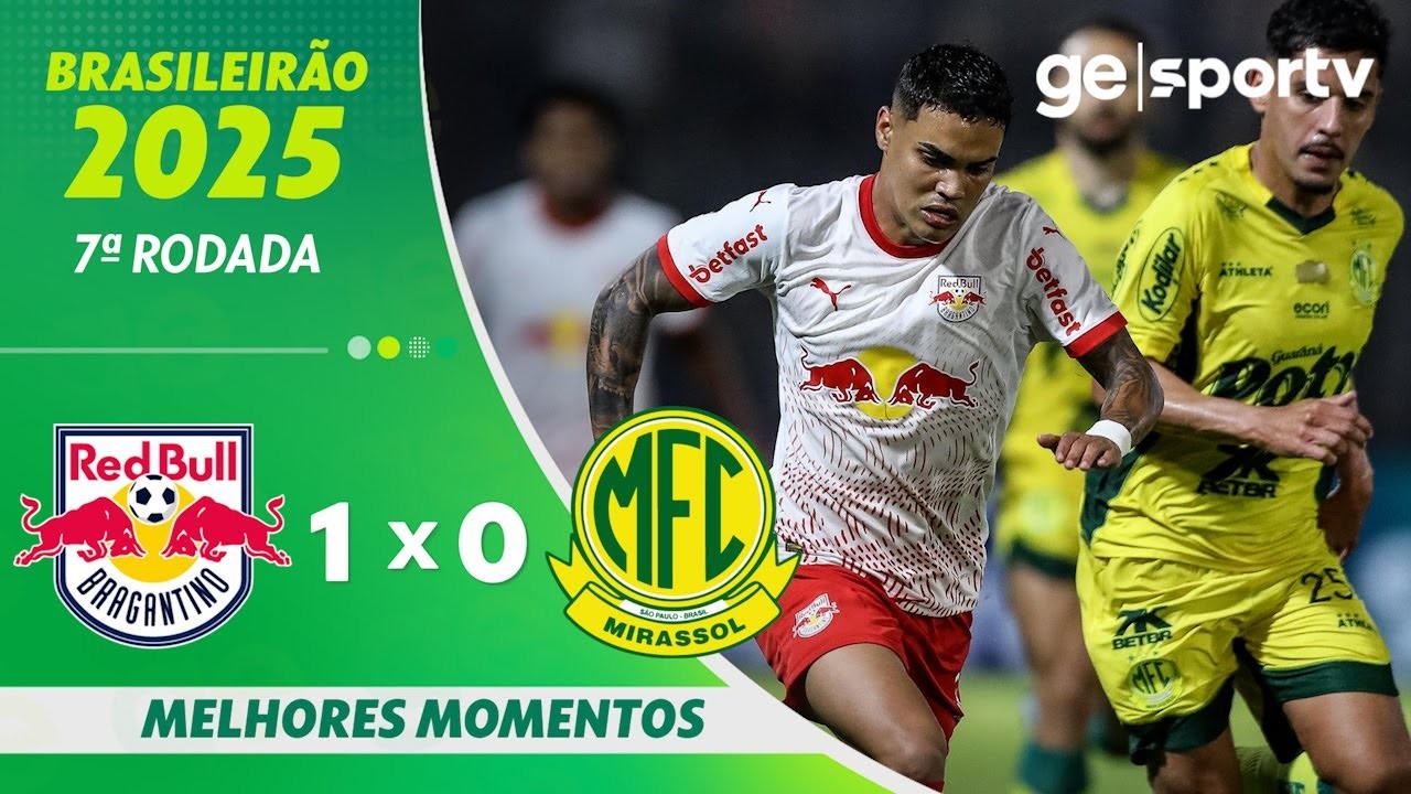 #ไฮไลท์ฟุตบอล [ บรากันติโน่ 1 - 0 มิราสโซล ] บราซิล ซีรี่ย์เอ 2025/6.5.68