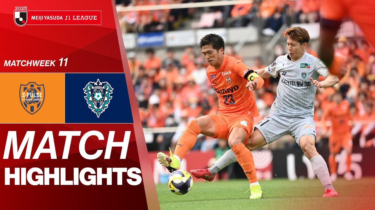 #ไฮไลท์ฟุตบอล [ ชิมิสุ เอสพัลส์ 3 - 1 อวิสปา ฟูกูโอกะ ] เจลีก ญี่ปุ่น 2025/20.4.68