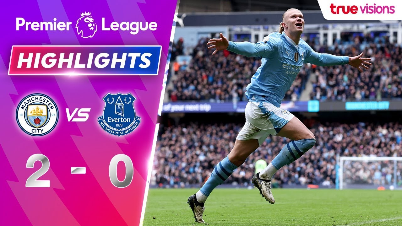 #ไฮไลท์ฟุตบอล [ แมนเชสเตอร์ ซิตี้ 2 - 0 เอฟเวอร์ตัน ] พรีเมียร์ลีก อังกฤษ 2024/11.2.67