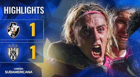#ไฮไลท์ฟุตบอล [ วาสโก ดา กาม่า 1 - 1 อินดิเพนดิเอนเต้ เดล วัลเล่ ] โคปา ซูดาเมริกาน่า 2025/23.7.68