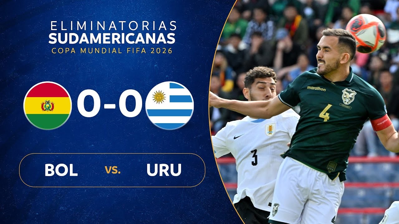 #ไฮไลท์ฟุตบอล [ โบลิเวีย 0 - 0 อุรุกวัย ] ฟุตบอลโลก รอบคัดเลือก โซนอเมริกาใต้ 2025/26.3.68