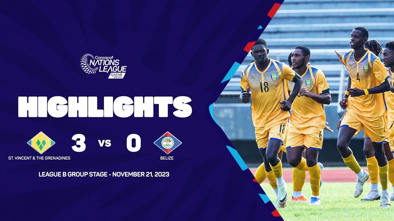 #ไฮไลท์ฟุตบอล [ เซนต์วินเซนต์และเกรนาดีนส์ 3 - 0 เบลีซ ] คอนคาเคฟ เนชั่นลีก 2023/22.11.66