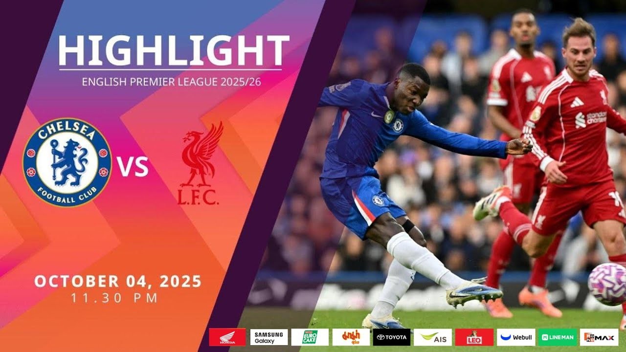 #ไฮไลท์ฟุตบอล [ เชลซี 2 - 1 ลิเวอร์พูล ] พรีเมียร์ลีก อังกฤษ 2025/5.10.68