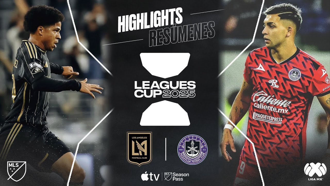 #ไฮไลท์ฟุตบอล [ ลอสแอนเจลิส เอฟซี 1 - 1 มาซัตลาน เอฟซี ] อเมริกา ลีกคัพ 2025/30.7.68