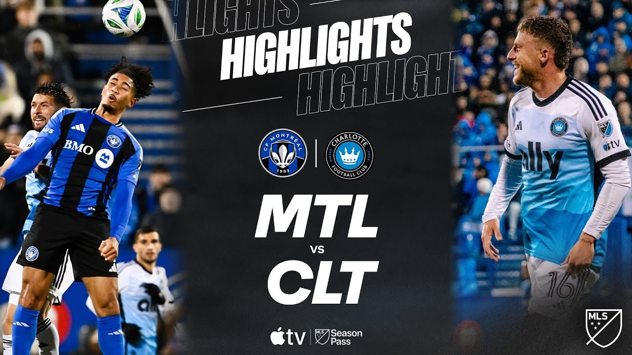 #ไฮไลท์ฟุตบอล [ มอนทรีออล อิมแพ็ค 0 - 1 ชาร์ลอตต์ เอฟซี ] ยูเอสเอ เมเจอร์ลีก ซอคเกอร์ 2025/13.4.68