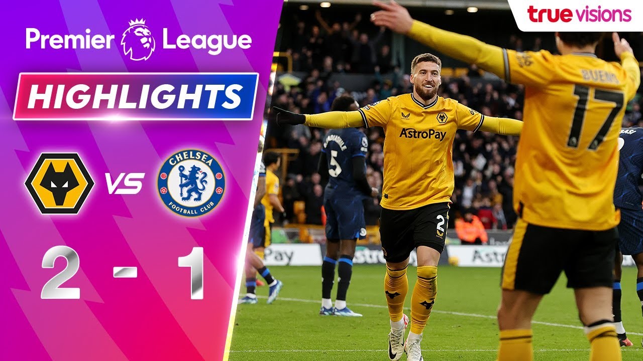 #ไฮไลท์ฟุตบอล [ วูล์ฟแฮมป์ตัน 2 - 1 เชลซี ] พรีเมียร์ลีก อังกฤษ 2023/25.12.66