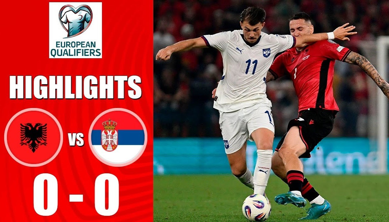 #ไฮไลท์ฟุตบอล [ แอลเบเนีย 0 - 0 เซอร์เบีย ] ฟุตบอลโลก รอบคัดเลือก โซนยุโรป 2025/8.6.68