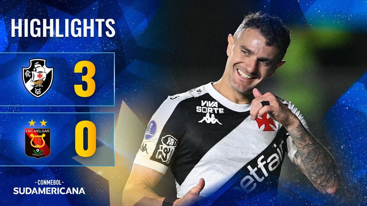 #ไฮไลท์ฟุตบอล [ วาสโก ดา กาม่า 3 - 0 เอฟบีซี เมลการ์ ] โคปา ซูดาเมริกาน่า 2025/28.5.68